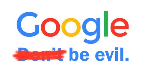 Google: be evil